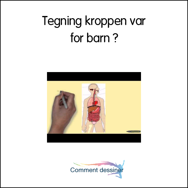 Tegning kroppen vår for barn